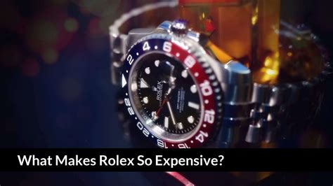 what makes rolex so expensive.